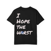 T-shirt Official I HOPE THE WORST Tooiicy Printify